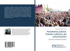 Обложка Periodismo judicial: Práctica cultural y de comunicación