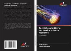 Portada del libro de Tecniche analitiche nucleari e scienze moderne