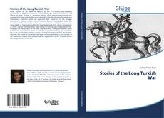 Capa do livro de Stories of the Long Turkish War 