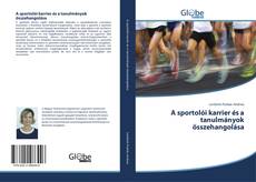 Capa do livro de A sportolói karrier és a tanulmányok összehangolása 