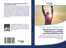 Buchcover von World Record Y S Jagan Padayatra Isa journey covering 3,648 km in AP