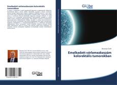 Capa do livro de Emelkedett vérlemezkeszám kolorektális tumorokban 