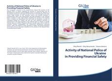 Capa do livro de Activity of National Police of Ukraine in Providing Financial Safety 