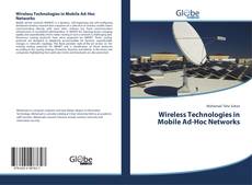 Couverture de Wireless Technologies in Mobile Ad-Hoc Networks