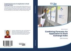 Capa do livro de Combining Forecasts: An Application to Stock Exchange Index 