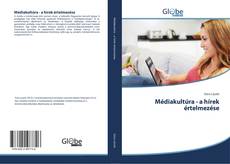 Buchcover von Médiakultúra - a hírek értelmezése