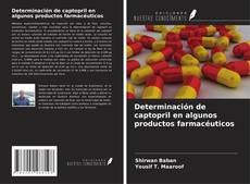 Copertina di Determinación de captopril en algunos productos farmacéuticos