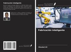 Buchcover von Fabricación inteligente