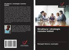 Couverture de Struktura i strategie rozmów kobiet