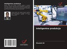 Couverture de Inteligentna produkcja