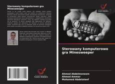 Couverture de Sterowany komputerowo gra Minesweeper