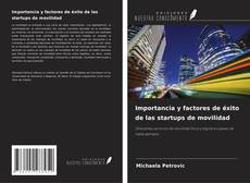Buchcover von Importancia y factores de éxito de las startups de movilidad