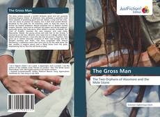 Copertina di The Gross Man