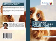 Обложка COMPENDIO DE CUENTOS PARA NIÑOS Y ADULTOS, TOMO II