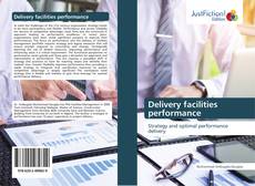 Couverture de Delivery facilities performance