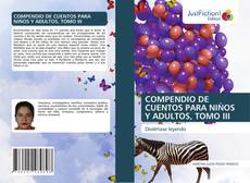 Copertina di COMPENDIO DE CUENTOS PARA NIÑOS Y ADULTOS, TOMO III