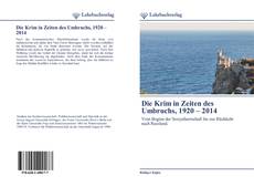 Bookcover of Die Krim in Zeiten des Umbruchs, 1920 – 2014