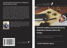 Buchcover von Función pública provincial en la República Democrática del Congo
