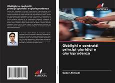 Borítókép a  Obblighi e contratti principi giuridici e giurisprudenza - hoz