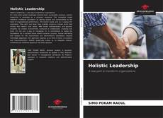 Bookcover of Holistic Leadership