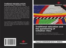 Traditional education and the questioning of initiation rites: kitap kapağı