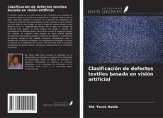 Couverture de Clasificación de defectos textiles basada en visión artificial