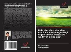 Couverture de Rola pierwiastków ziem rzadkich w fotodegradacji organicznych związków wodnych przez ZnO