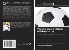 Couverture de Togo/La oscura historia del deporte rey