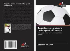 Обложка Togo/La storia oscura dello sport più amato