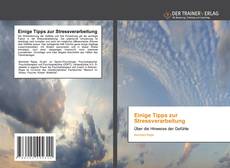 Couverture de Einige Tipps zur Stressverarbeitung