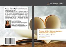Capa do livro de Frauen fühlen-Männer denken-was machen Diverse? 