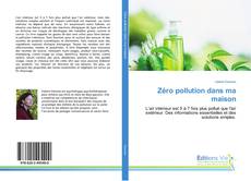 Buchcover von Zéro pollution dans ma maison