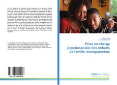 Prise en charge psychosociale des enfants de famille monoparentale kitap kapağı