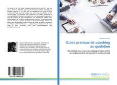 Capa do livro de Guide pratique de coaching au quotidien 