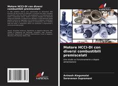 Bookcover of Motore HCCI-DI con diversi combustibili premiscelati