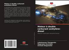 Couverture de Moteur à double carburant acétylène-diesel