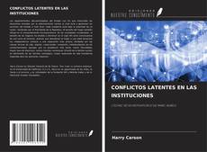 Buchcover von CONFLICTOS LATENTES EN LAS INSTITUCIONES