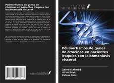 Copertina di Polimorfismos de genes de citocinas en pacientes iraquíes con leishmaniasis visceral