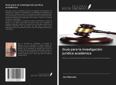 Portada del libro de Guía para la investigación jurídica académica