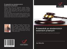 Portada del libro de Przewodnik po akademickich badaniach prawnych