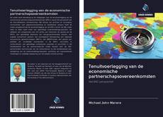 Bookcover of Tenuitvoerlegging van de economische partnerschapsovereenkomsten