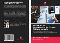 Bookcover of Avaliação de Desempenho de Fundos Mútuos na Índia