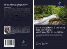 Bookcover of Corchorus olitorius bladeren als bron van minerale voedingsstoffen en medicijnen