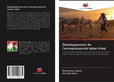 Buchcover von Développement de l'entrepreneuriat laitier tribal
