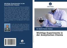 Обложка Wichtige Experimente in der Analytischen Chemie