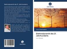 Buchcover von Elektrodynamik des 21. Jahrhunderts