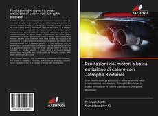 Buchcover von Prestazioni dei motori a bassa emissione di calore con Jatropha Biodiesel