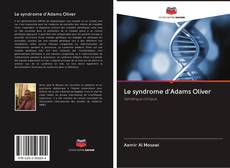 Le syndrome d'Adams Oliver kitap kapağı