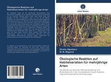 Capa do livro de Ökologische Reaktion auf Habitatvariation für mehrjährige Arten 