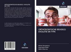 Buchcover von ORTHODONTISCHE BEUGELS: EVOLUTIE EN TYPE